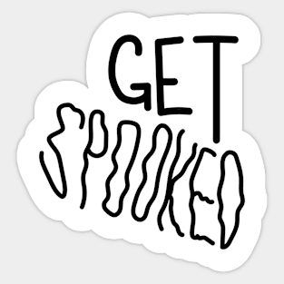 "Get Spooked" Sticker